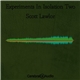 Scott Lawlor - Experiments In Isolation Two