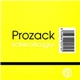 Prozack - Ideology