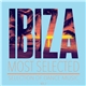 Various - Ibiza Most Selected (Selection Of Dance Music) Vol. 2