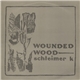 Schleimer K - Wounded Wood